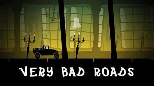 game pic for Very bad roads